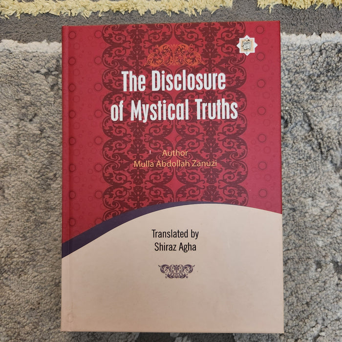 The Disclosure of Mystical Truths
