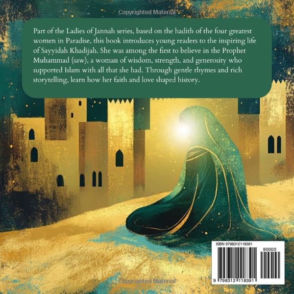 Ladies of Jannah: Sayyidah Khadijah