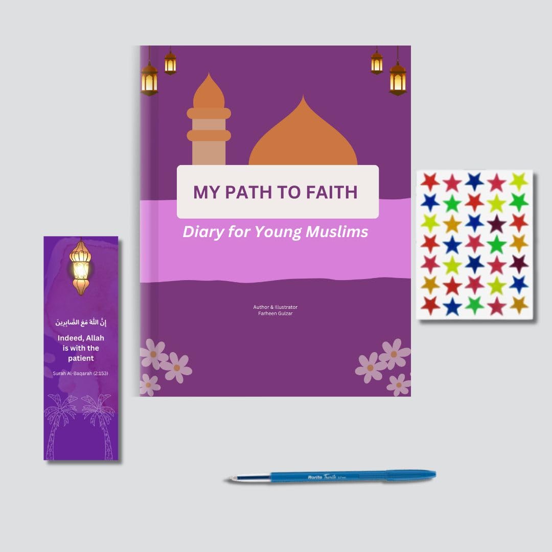 My Path to Faith: Islamic Diary for Young Muslims