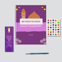 My Path to Faith: Islamic Diary for Young Muslims
