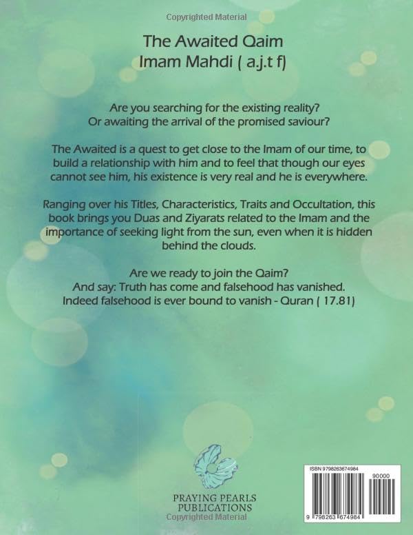 The Awaited : Duas and Ziyarats related to the Imam