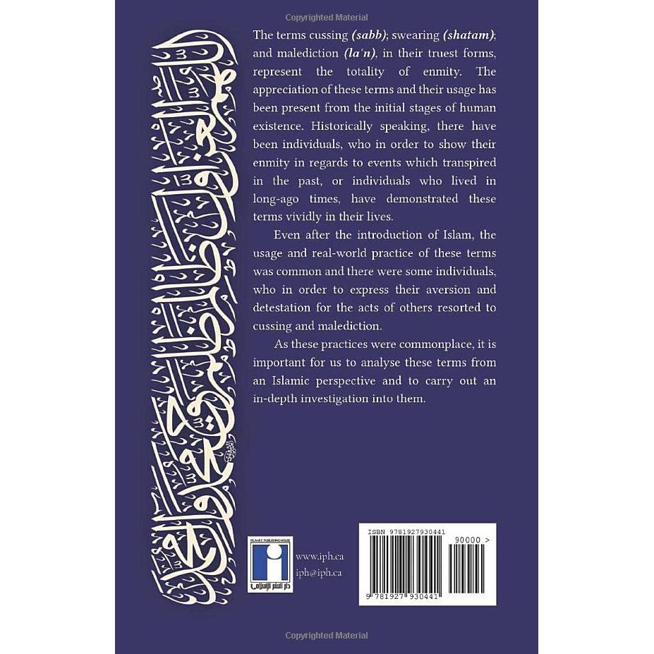 Love and Hate for God's Sake: The Phenomenon of Malediction (Laʿn) and its Status in Islam