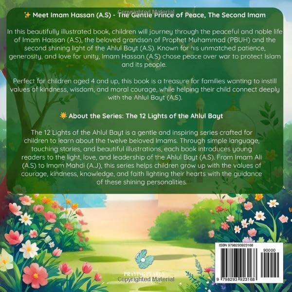 The Gentle Prince of Peace: Imam Hassan (A.S) | Shia books for kids: The Second Imam Who Chose Patience Over War