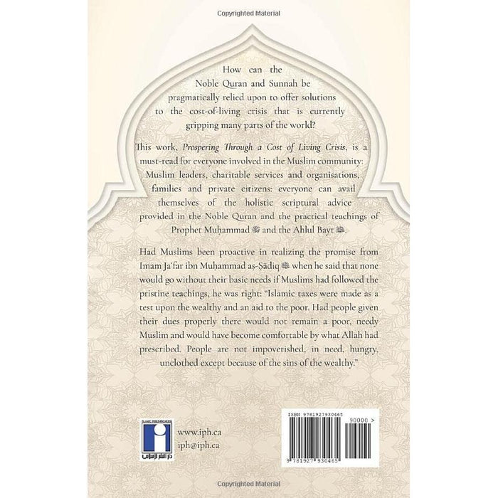 Prospering Through A Cost Of Living Crisis: Five Practical Points of Guidance from the Noble Quran and Sunnah for Muslim Communities, Charities and Families to Adopt