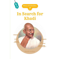 History of Colonialism - Book 7- In Search for Khadi