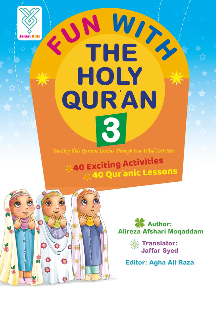 Fun With the Holy Qur'an 3