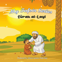 My Tafsir Series - Surah al-Layl