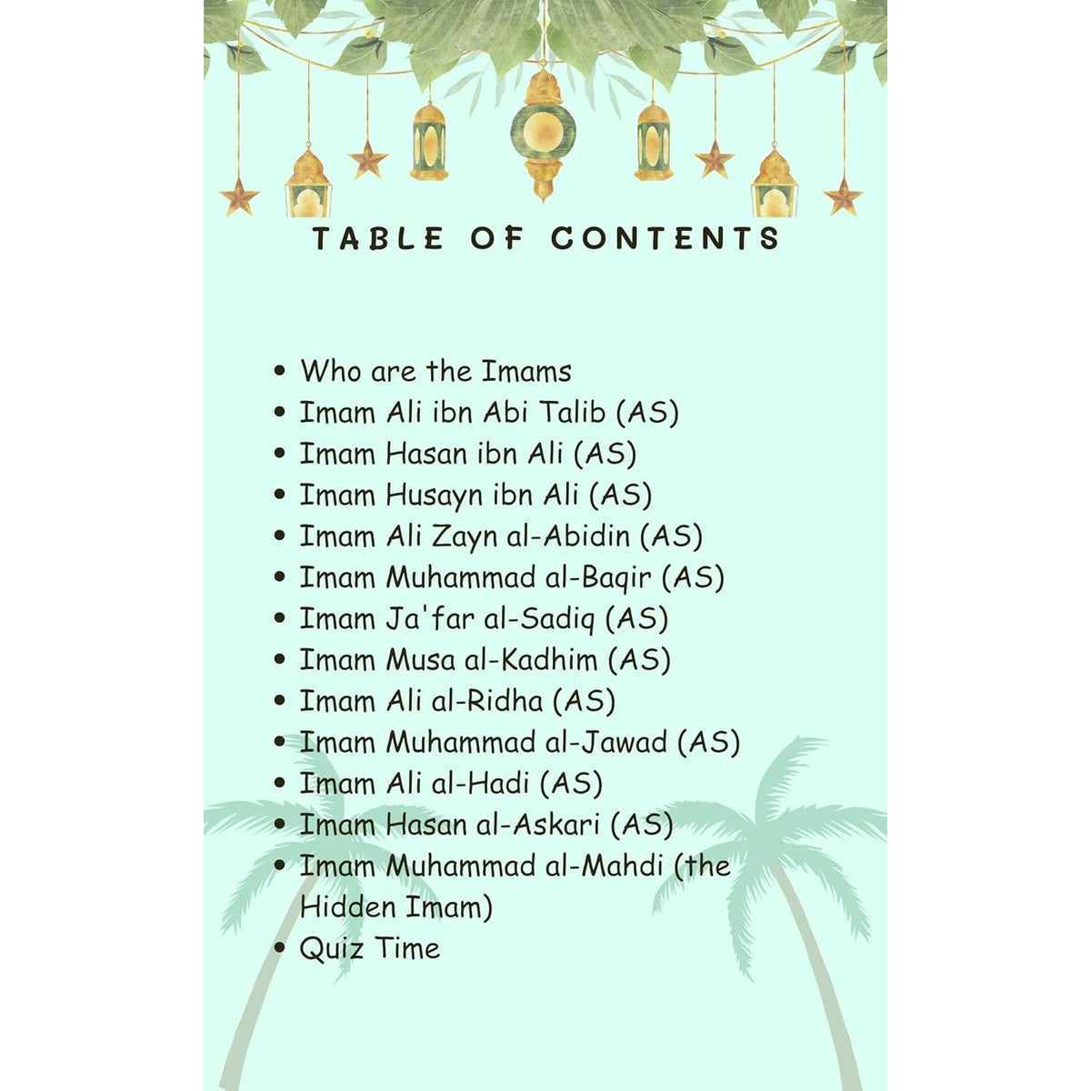 The Twelve Imams (A Tale of Courage and Wisdom)