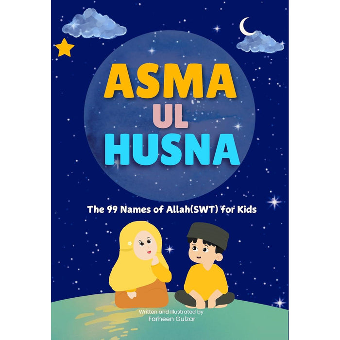 Asmaul Husna: The 99 Names of Allah(SWT) for kids