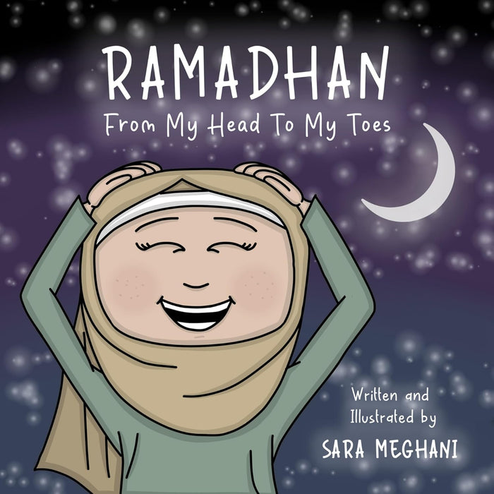 Ramadhan From My Head to My Toes