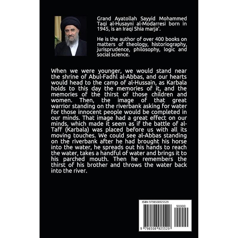 Al-Abbas Ibn Ali: Supporter of al-Hussain