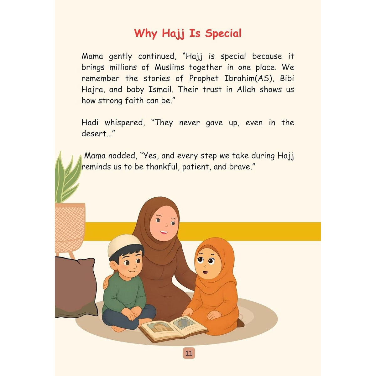 Little Muslims, Big Curiosity: Why Do We Go for Hajj?