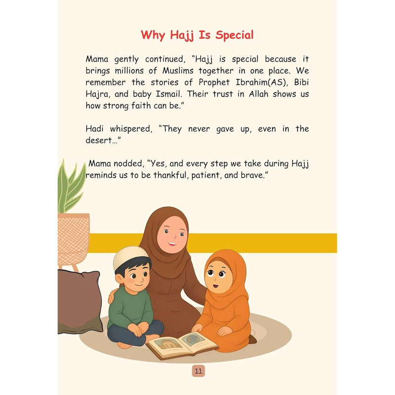 Little Muslims, Big Curiosity: Why Do We Go for Hajj?