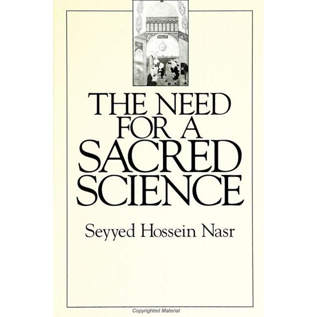 The Need for a Sacred Science