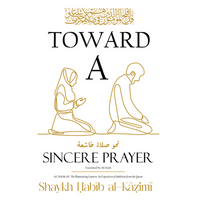 Toward a Sincere Prayer