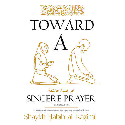 Toward a Sincere Prayer
