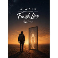 The Walk Beyond the finish line- Workbook