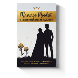 Marriage Mindset - A Holistic Approach To Family Life