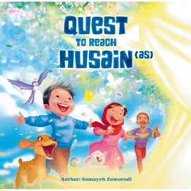Quest to Reach Husain