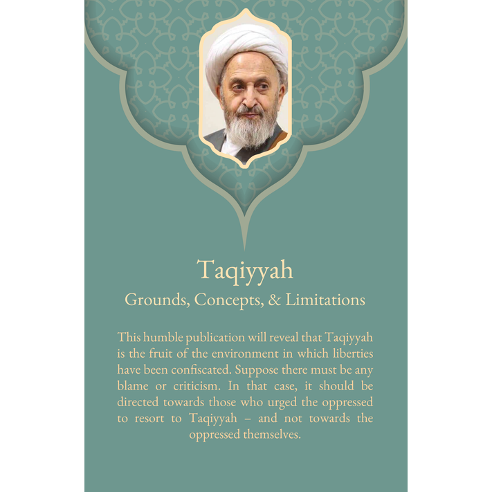 Taqiyyah: Grounds, Concepts, & Limitations