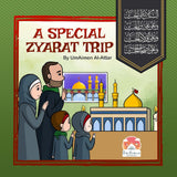 A Special Zyarat Trip - 2nd edition