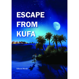 Escape From Kufa