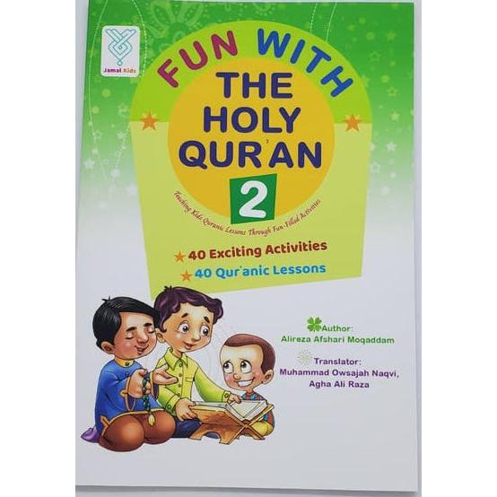 A children's Quran activity book titled 'Fun With The Holy Quran 2' shown on a plain light background. The cover is mostly white with a green-to-yellow gradient header, colorful title text, and cartoon children reading.