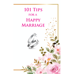 101 Tips for a Happy Marriage