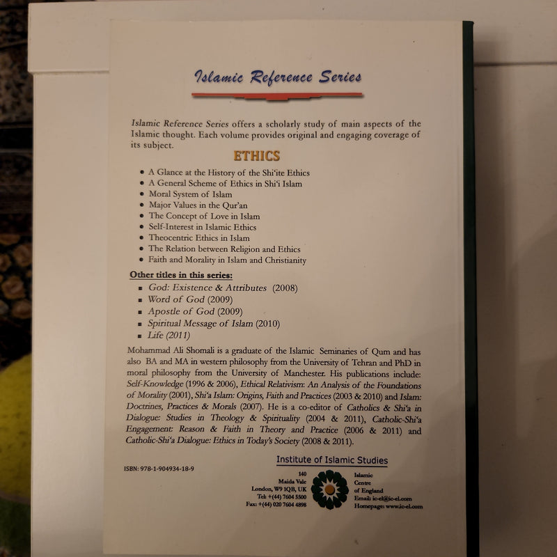 Ethics- Islamic Reference Series-  M.A.Shomali