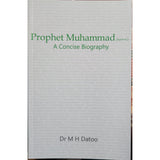 Prophet Muhammad (saww) A concise biography