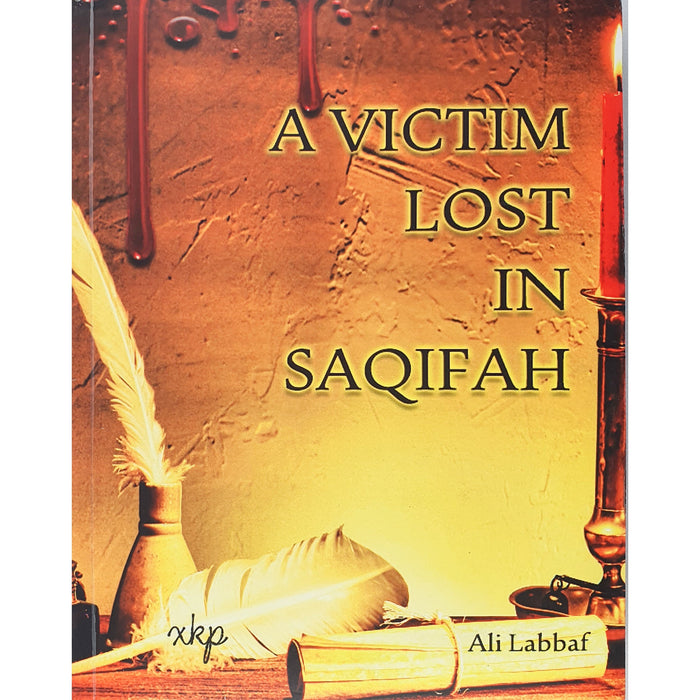A Victim Lost in Saqifah