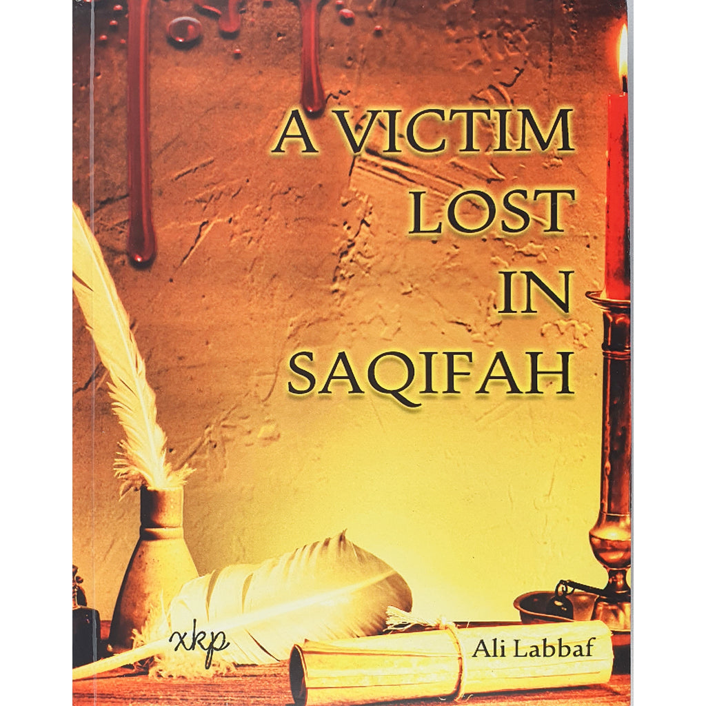 A Victim Lost in Saqifah