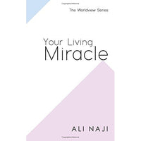 Your Living Miracle