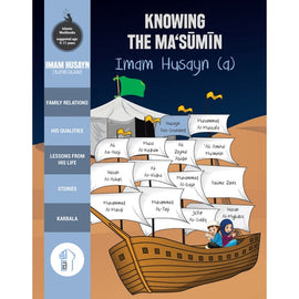 Knowing the Ma‘sumin-Imam Husayn (a) - Workbook