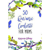 50 Qur'anic Comforts for Mums