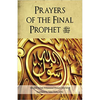 Prayers of the Final Prophet