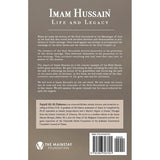 Imam Hussain: Life and Legacy - Sayyid Al-Hakeem
