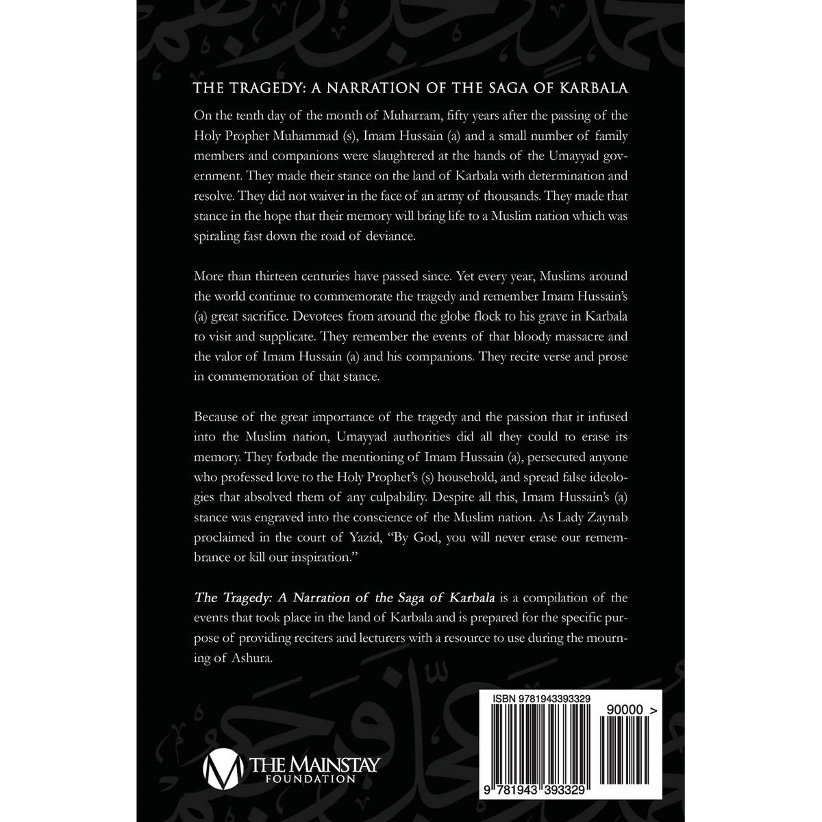 The Tragedy: A Narration of the Saga of Karbala