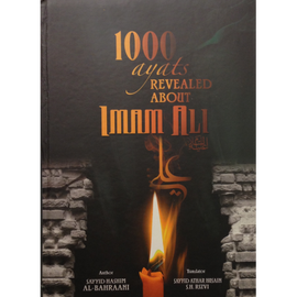 1000 Ayats Revealed About Imam Ali (as) (Hard Cover)- Sayyid Hashim Bahraani