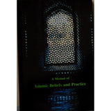A Manual of Islamic Belief and Practice vol 1 and 2