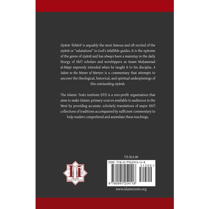 A Salute to the Master of Martyrs- A Commentary on Ziyarat Ashura-Shia Books