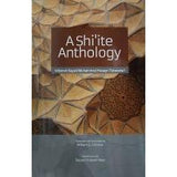 A Shi`ite Anthology (New edition)-Tabatabai