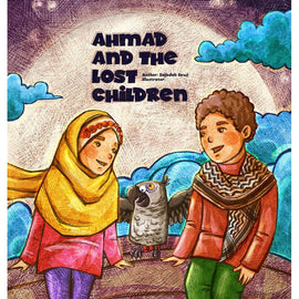 Ahmad and the Lost Chidren