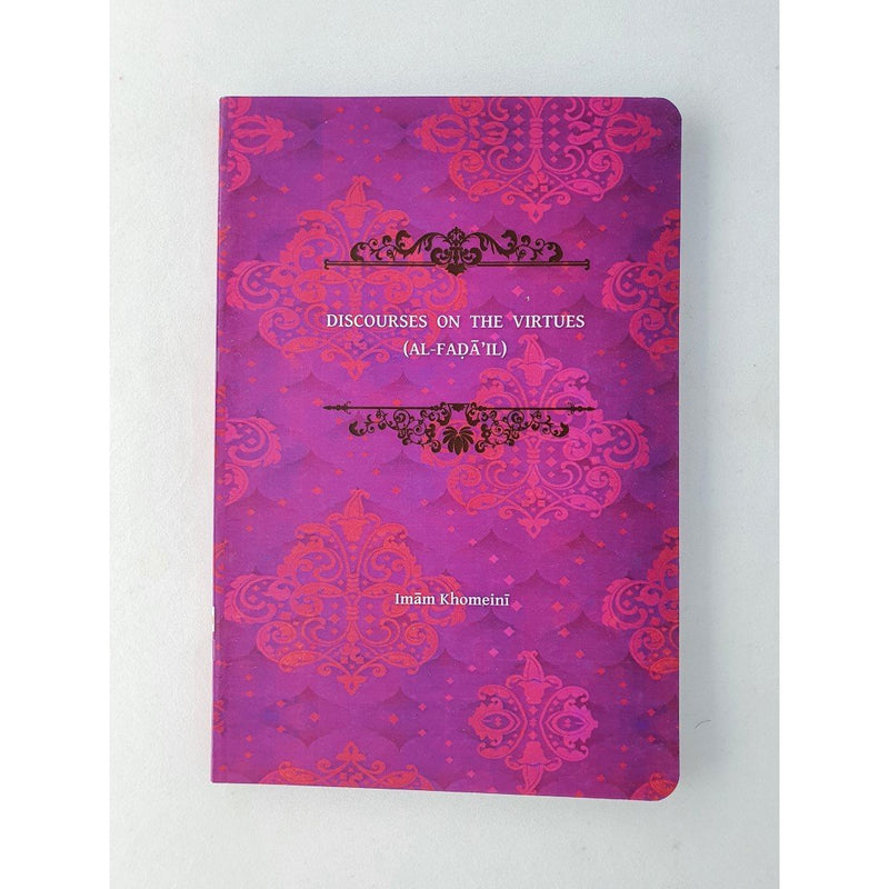 Discourses of the Virtues - Imam Khomaini