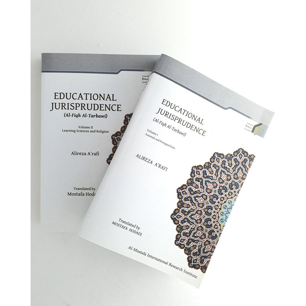 Educational Jurisprudence (Al-Fiqh Al Tarbawi)- Vol 1 and 2