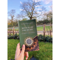 Revival of the Heart: A Collection of 40 Hadiths