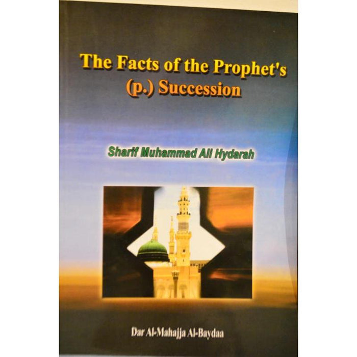 Facts of the Prophets Succession-Shia Books