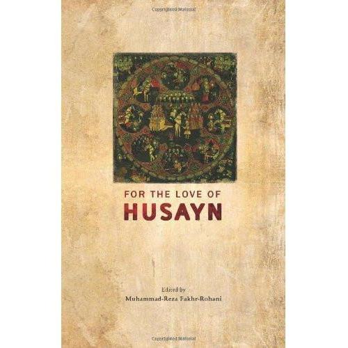 For the Love of Husayn