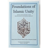 Foundations of Islamic Unity-  Sayyid al-Mūsawī al-ʿĀmilī