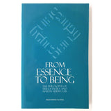 From Essence to Being: The Philosophy of Mulla Sadra and Martin Heidegger